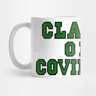 Class of Covid-19 Green Mug